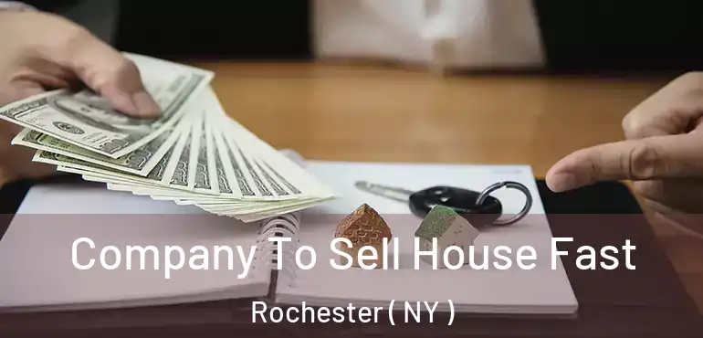  Company To Sell House Fast Rochester ( NY )