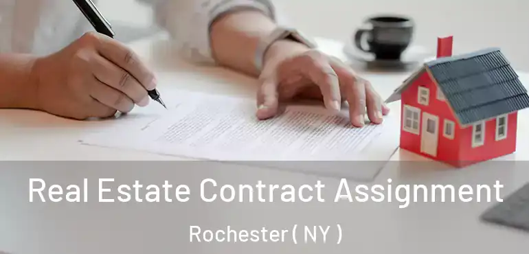  Real Estate Contract Assignment Rochester ( NY )