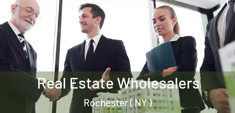  Real Estate Wholesalers Rochester ( NY )
