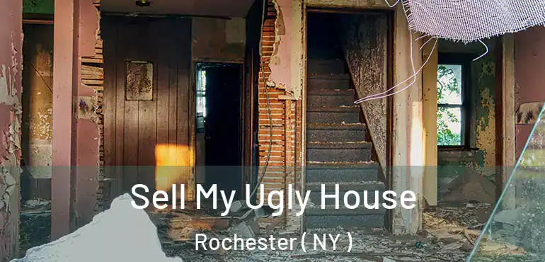  Sell My Ugly House Rochester ( NY )