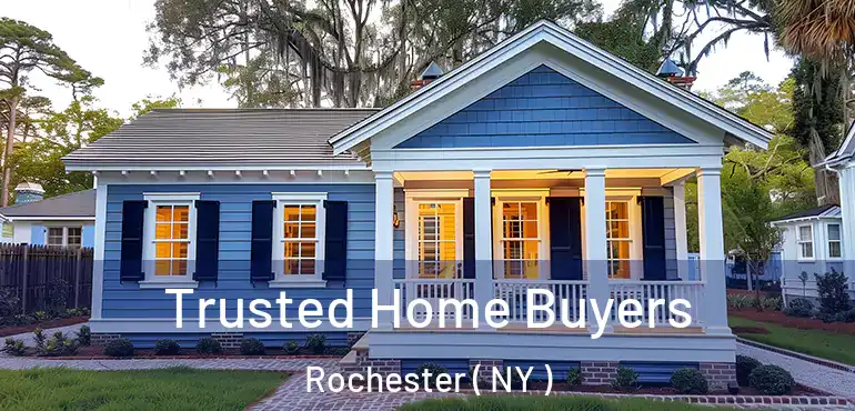  Trusted Home Buyers Rochester ( NY )